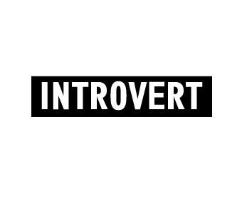 Introvert