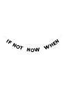 Бумажная гирлянда из букв Tak.sebe.prazdnik «IF NOT NOW WHEN», чёрная, картон, 240 г/м², превью фото 1