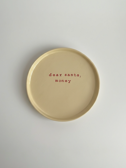 Тарелка ручной работы «Dear Santa, money», керамика, фото 1.