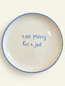 Тарелка ручной работы Йеллоускуп «Too pretty for a job», керамика, 15 см, превью фото 1
