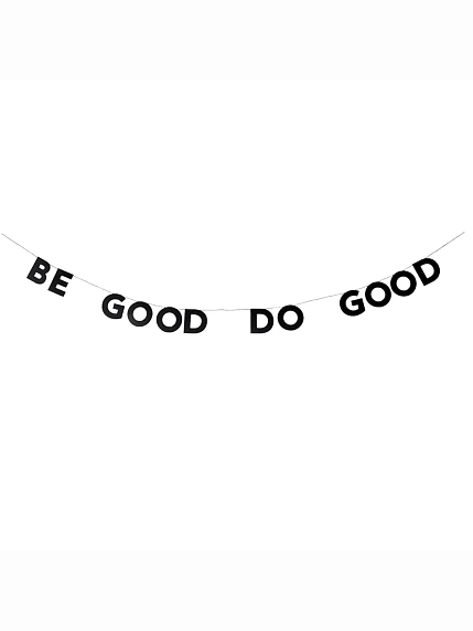Бумажная гирлянда из букв Tak.sebe.prazdnik «BE GOOD DO GOOD», чёрная, картон, 240 г/м², фото 1.