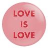 Закатной значок «Love is love», металл, 25 мм, превью фото 1