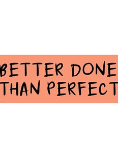 3D Стикер на телефон «Better done than perfect», объёмный, бежевый