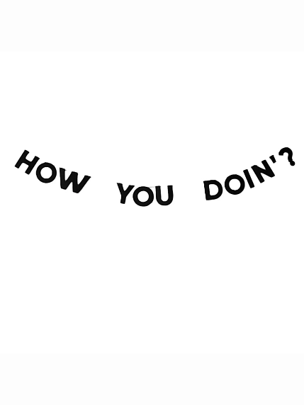 Бумажная гирлянда из букв Tak.sebe.prazdnik «HOW YOU DOIN'?», чёрная, картон, 240 г/м², фото 1.