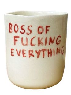 Стакан ручной работы «Boss of fucking everything», полуфарфор, 150 мл