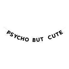 Гирлянда «PSYCHO BUT CUTE»