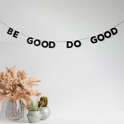 Гирлянда «BE GOOD DO GOOD», фото 2.