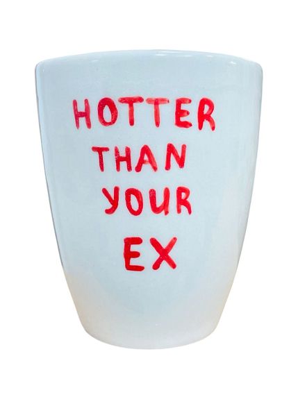 Стакан ручной работы с дизайном «Hotter than your ex», полуфарфор, 350 мл, фото 1.