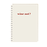 Блокнот на пружине Mitrozhe «Wine not?», А6, 50 листов, бежевый, превью фото 1