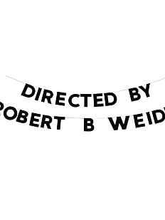 Гирлянда «DIRECTED BY ROBERT B. WEIDE»