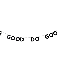 Гирлянда «BE GOOD DO GOOD»