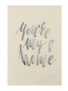 Открытка «You're my home»