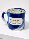 Кружка ручной работы Тата вытворяет/NF ceramics «Я такой же, как и все, только лучше», синяя, керамика, 600 мл, превью фото 2
