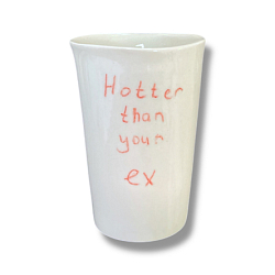 Стакан ручной работы «Hotter than your ex», полуфарфор, 200 мл