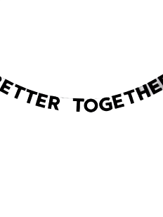 Гирлянда «BETTER TOGETHER»