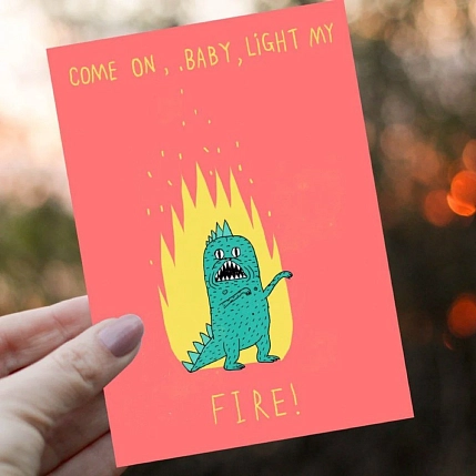 Открытка Валя Карнавалова «Come on, baby, light my fire!», А6, односторонняя, фото 2.