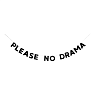 Гирлянда «PLEASE NO DRAMA», превью фото 1