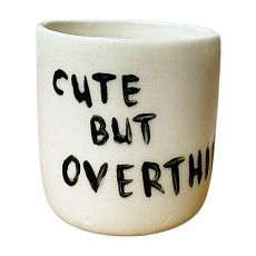 Стакан ручной работы «Cute but overthinker», полуфарфор, 150 мл