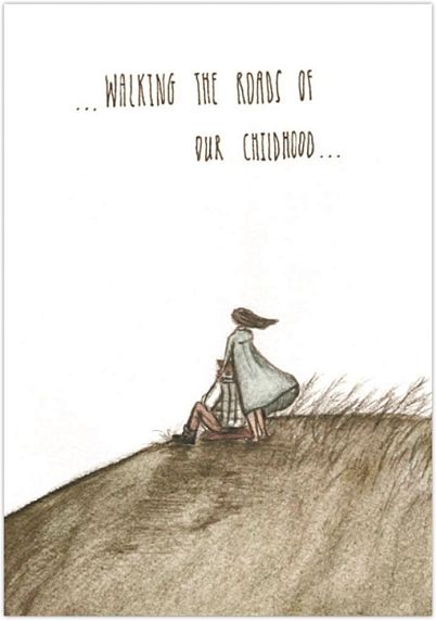 Открытка «Walking the roads of our chilhood», фото 1.