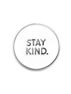 Металлический пин WAF WAF «Оставайся добрым», белый