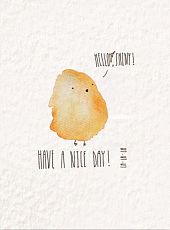 Открытка «Hello shiny! Have a nice day! lalala»